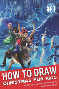 How To Draw Christmas For Kids