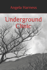 Underground Clinic