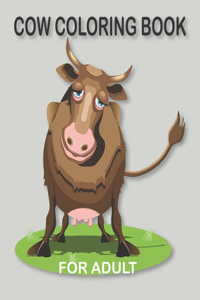 Cow Coloring Book For Adult