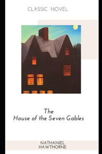 The House of the Seven Gables