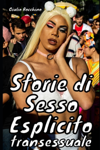 Storie di Sesso Esplicito Transessuale