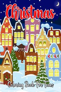Christmas Coloring Book For Teens