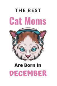 The Best Cat Moms are Born in December
