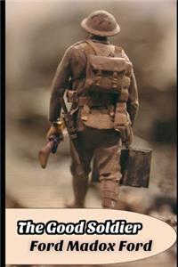 The Good Soldier By Ford Madox Ford 