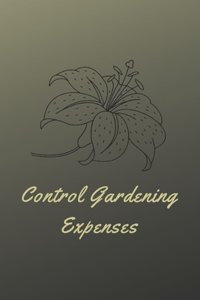Control Gardening Expenses