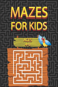 Mazes For Kids Ages 4-8