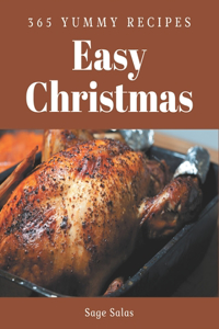 365 Yummy Easy Christmas Recipes