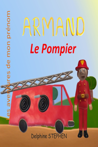 Armand le Pompier
