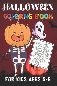 Halloween Coloring Book for Kids ages 5-9