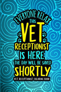 Vet Receptionist Coloring Book