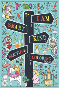 I Am Smart, Kind & Beautiful