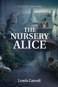 The Nursery Alice