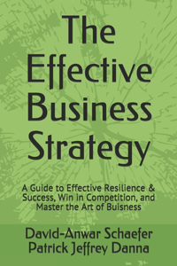 The Effective Business Strategy