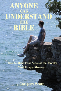 Anyone Can Understand the Bible