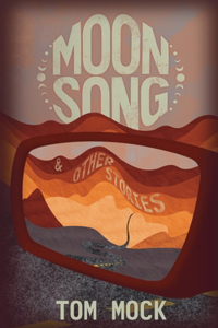 Moon Song & Other Stories