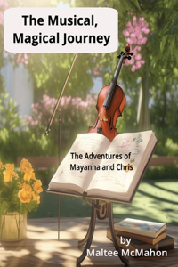 The Musical, Magical Journey