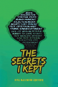 Secrets I kept