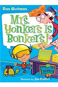 Mrs. Yonkers Is Bonkers!