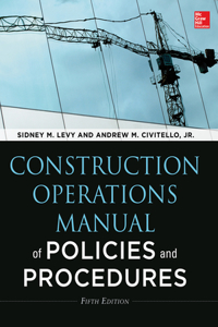 Construction Operations Manual of Policies and Procedures 5e (Pb)