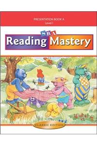 Reading Mastery I 2002 Classic Edition, Teacher Presentation Book A