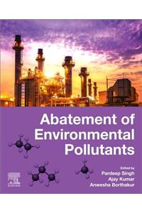 Abatement of Environmental Pollutants