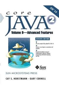 Core Java 2, Volume II--Advanced Features