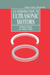 Introduction to Ultrasonic Motors