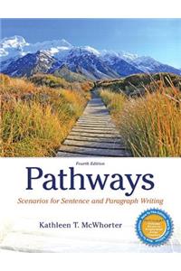 Pathways: Scenarios for Sentence and Paragraph Writing Plus Mylab Writing with Pearson Etext -- Access Card Package