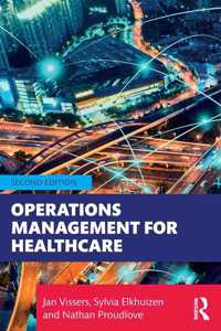 Operations Management for Healthcare