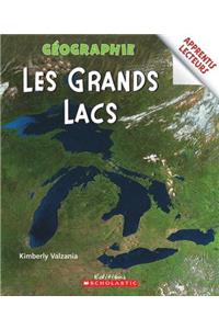 Apprentis Lecteurs - G?ographie: Les Grands Lacs
