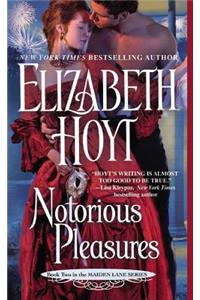 Notorious Pleasures