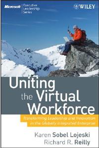 Uniting the Virtual Workforce