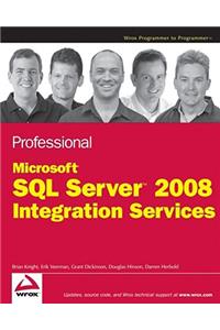 Professional SQL Server 2008 Integration Services