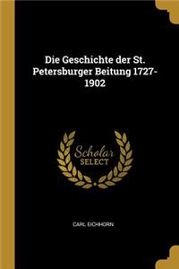 Die Geschichte der St. Petersburger Beitung 1727-1902