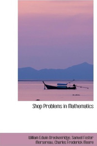 Shop Problems in Mathematics