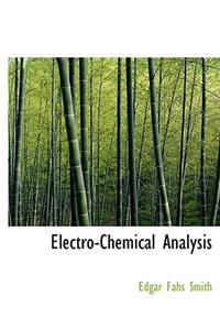 Electro-Chemical Analysis