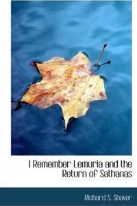 I Remember Lemuria and the Return of Sathanas