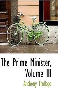 The Prime Minister, Volume III