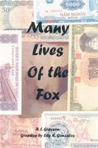 Many Lives of the Fox