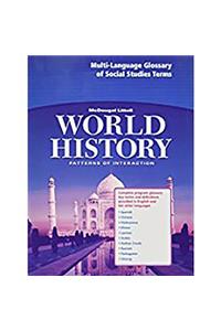 McDougal Littell World History: Patterns of Interaction: Multi-Language Glossary Grades 9-12