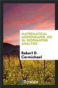 MATHEMATICAL MONOGRAPHS. NO. 16: DIOPHAN