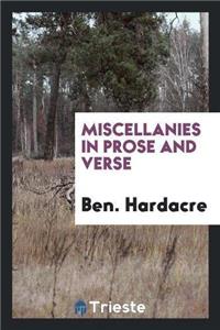 Miscellanies in Prose and Verse