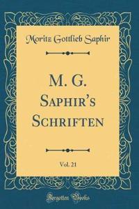 M. G. Saphir's Schriften, Vol. 21 (Classic Reprint)