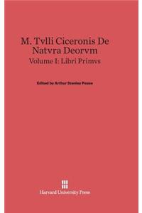 M. Tvlli Ciceronis De natvra deorvm, Volume I, Liber primvs