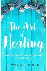 The Art of Healing