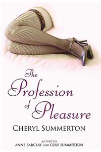 The Profession of Pleasure