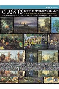 Classics for the Developing Pianist, Book 2