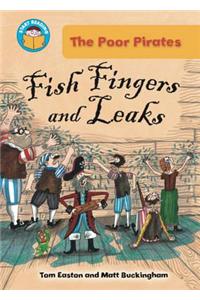 Start Reading: The Poor Pirates: Fish Fingers and Leaks