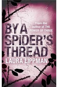 By A Spider's Thread