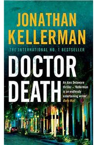 Doctor Death (Alex Delaware series, Book 14)